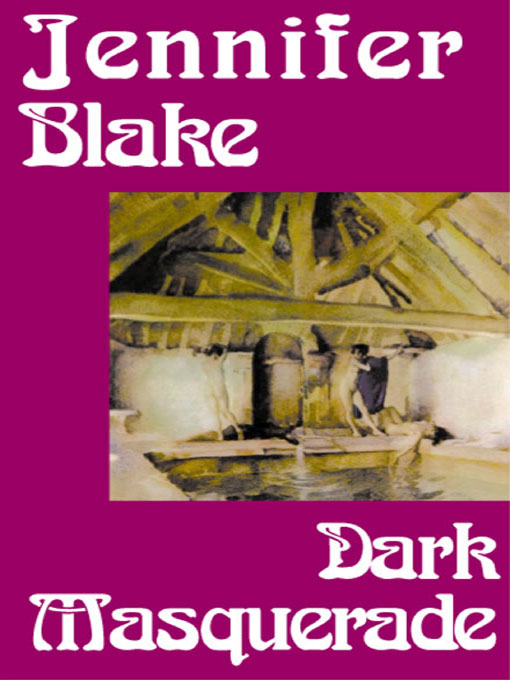 Title details for Dark Masquerade by Janet Blake - Available